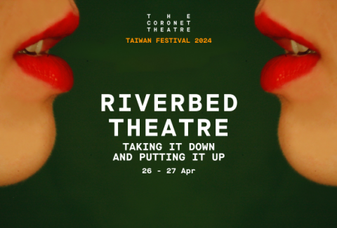 Taiwan Festival: Riverbed Theatre – taking it down and putting it up